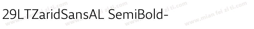29LTZaridSansAL SemiBold字体转换
